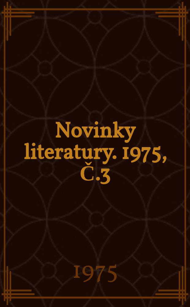 Novinky literatury. 1975, Č.3