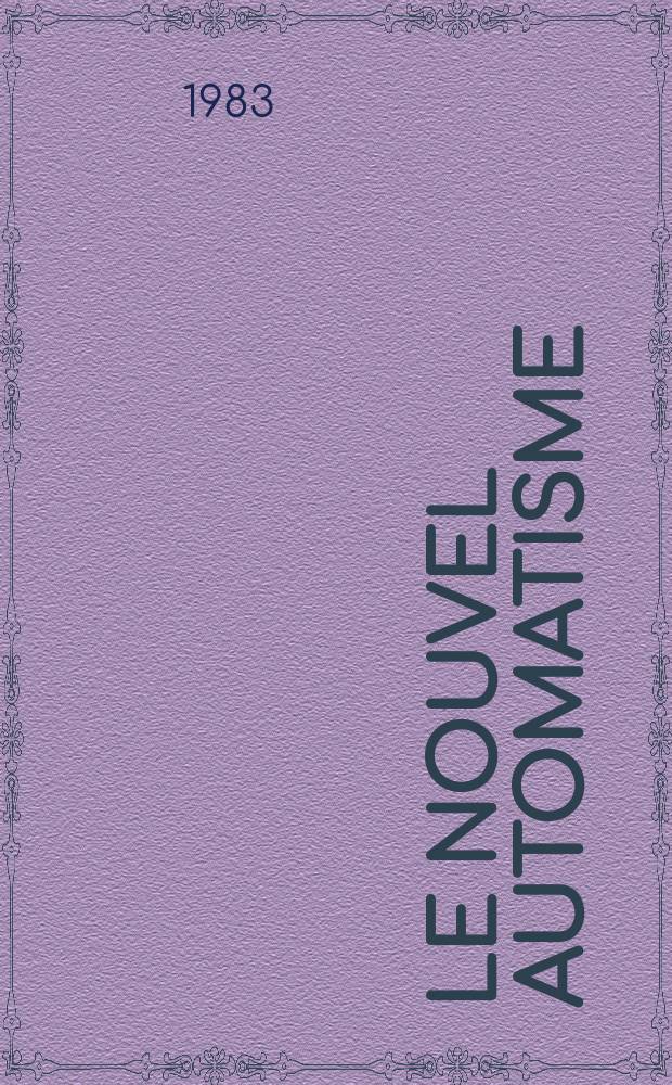 Le Nouvel automatisme : Revue de l'AFCET. T.28, №41