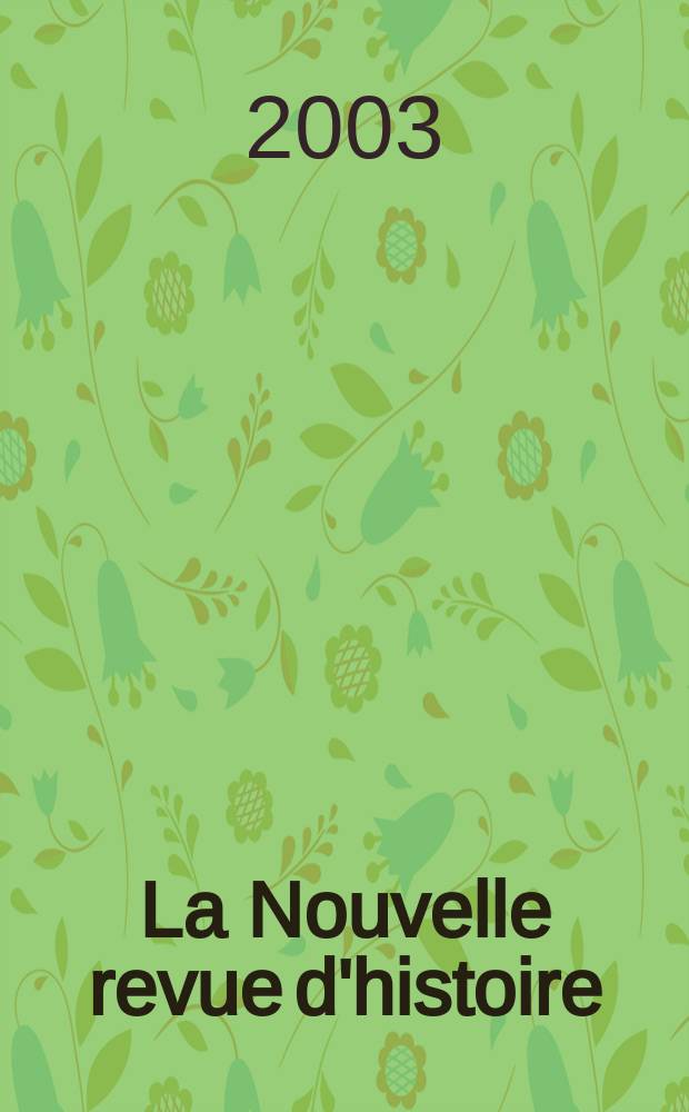 La Nouvelle revue d'histoire