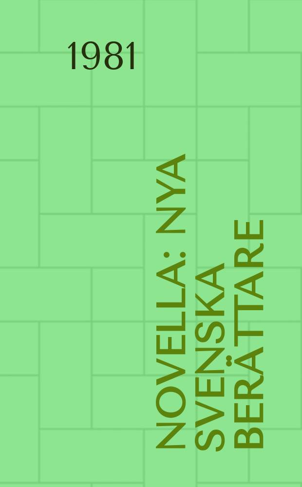 Novella : Nya svenska ber&auml;ttare