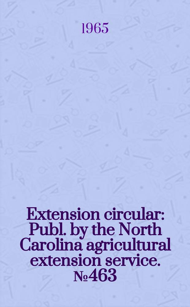 Extension circular : Publ. by the North Carolina agricultural extension service. №463 : An accounting system for Christmas trees and forest-related enterprises