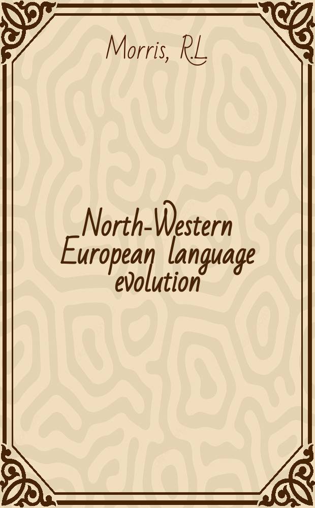 North-Western European language evolution : (NOWELE). Vol.4 : Runic and Mediterranean epigraphy