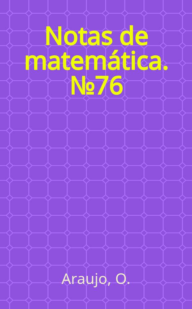 Notas de matemática. №76 : On the existence and uniqueness of a chemical ...