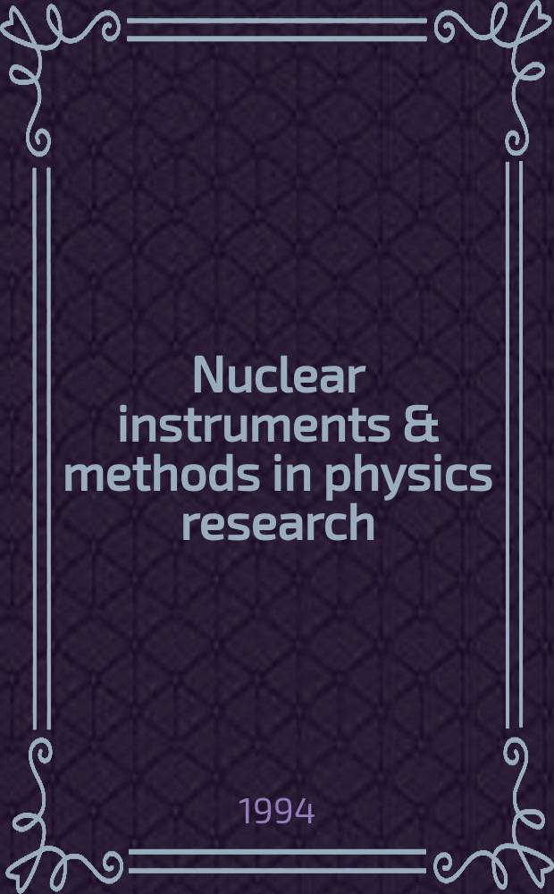 Nuclear instruments & methods in physics research : a journal on accelerators, instrumentation and techniques applied to research in nuclear and atomic physics, materials science and related fields in physics. Vol.348, №2/3 : Position sensitive detectors