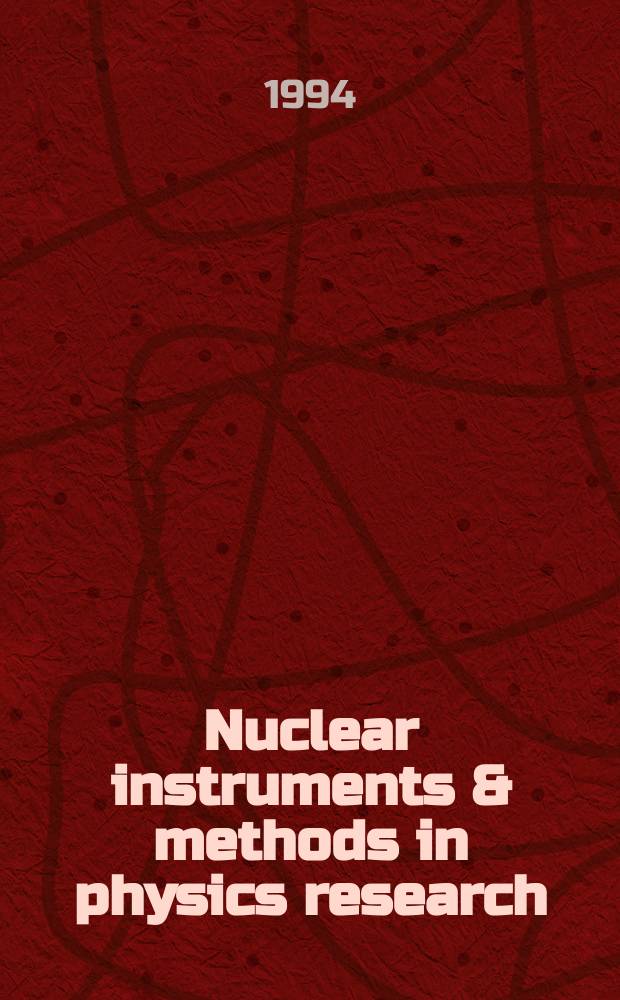 Nuclear instruments & methods in physics research : a journal on accelerators, instrumentation and techniques applied to research in nuclear and atomic physics, materials science and related fields in physics. Vol.344, №1 : Experimental apparatus for high energy particle physics and astrophysics