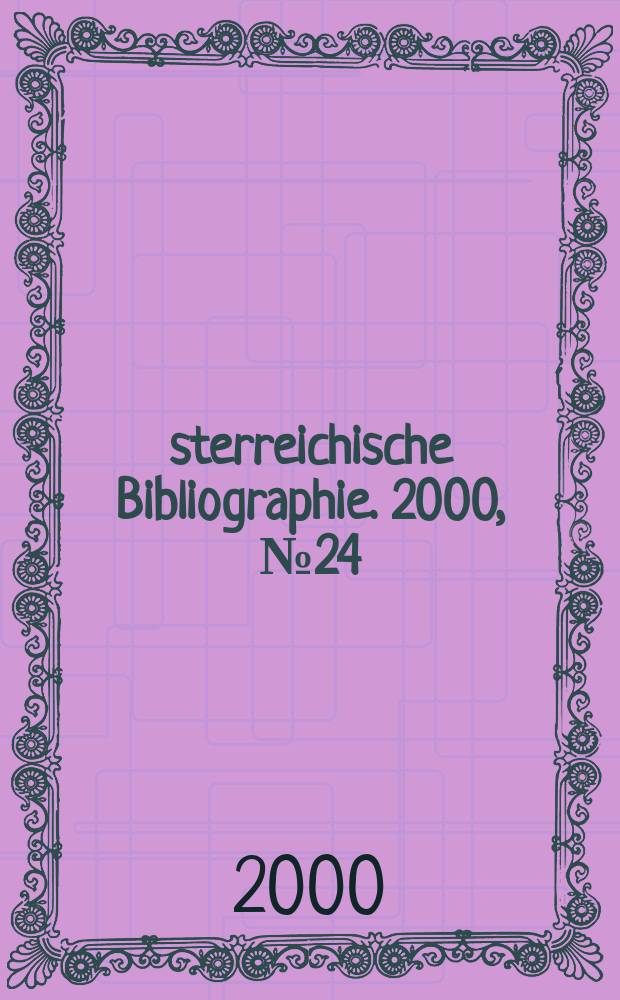 Österreichische Bibliographie. 2000, №24