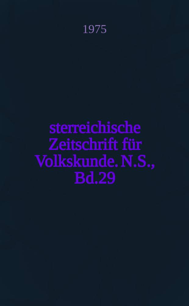 Österreichische Zeitschrift für Volkskunde. N.S., Bd.29(78), H.2 : Richard Beitl.- zum 75. Geburtstag