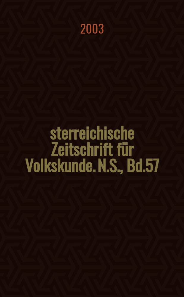 Österreichische Zeitschrift für Volkskunde. N.S., Bd.57(106), Указатель