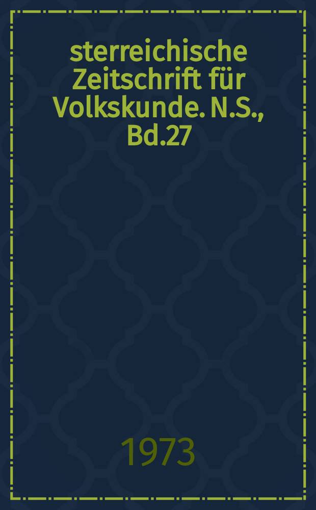 Österreichische Zeitschrift für Volkskunde. N.S., Bd.27(76), Указатель
