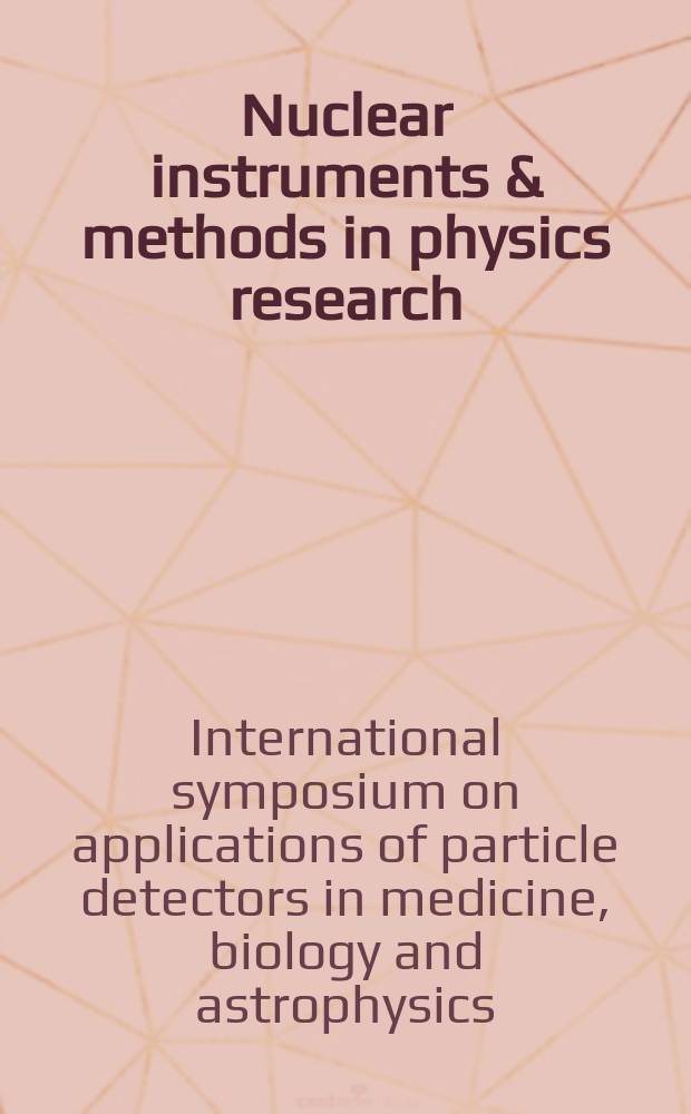 Nuclear instruments & methods in physics research : a journal on accelerators, instrumentation and techniques applied to research in nuclear and atomic physics, materials science and related fields in physics. Vol.454, №1 : SAMBA 99