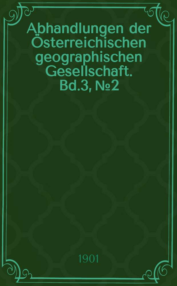 Abhandlungen der &Ouml;sterreichischen geographischen Gesellschaft. Bd.3, №2 : Morphologische und glaciale Studien aus Bosnien der Hercegovina und Montenegro
