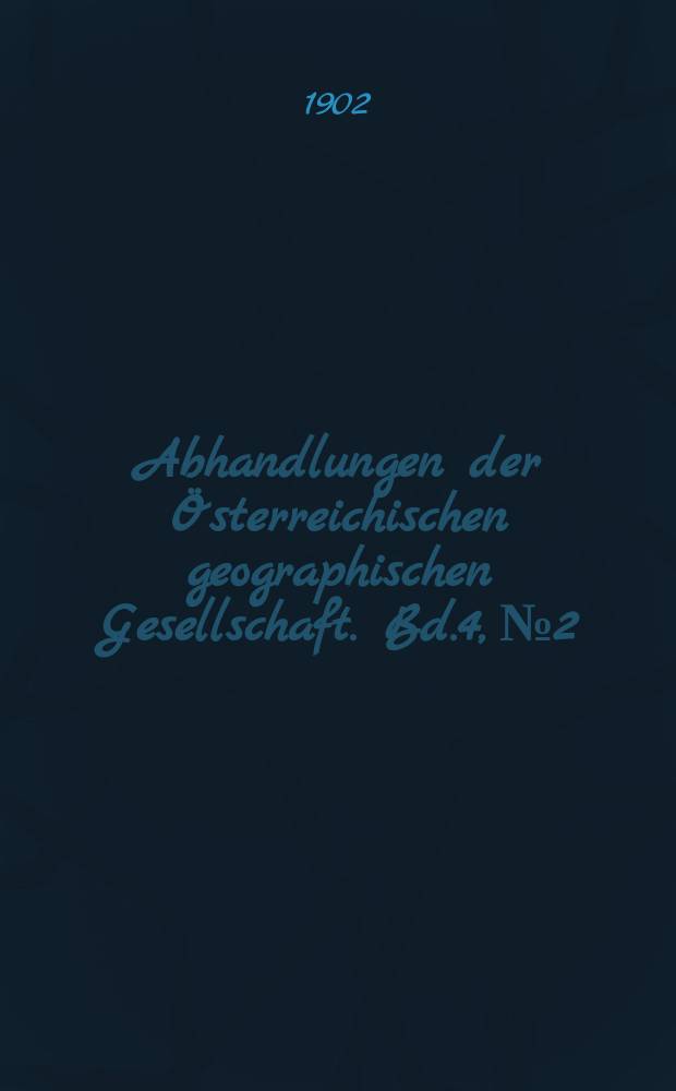 Abhandlungen der Österreichischen geographischen Gesellschaft. Bd.4, №2 : Die Verpflanzung des Fieberrindenbaumes aus seiner südamerikanischen Heimat nach Asien und anderen Ländern
