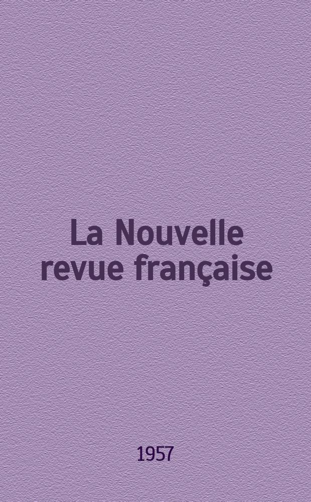 La Nouvelle revue française : NRF. Année5 1957, №56
