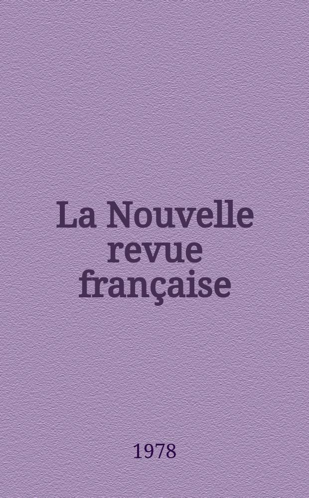 La Nouvelle revue française : NRF. 1978, №307