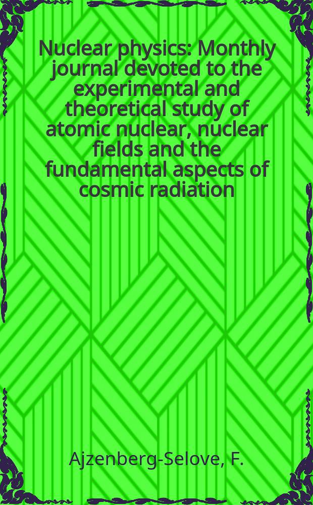 Nuclear physics : Monthly journal devoted to the experimental and theoretical study of atomic nuclear, nuclear fields and the fundamental aspects of cosmic radiation. Energy levels of light nuclei A=5-10