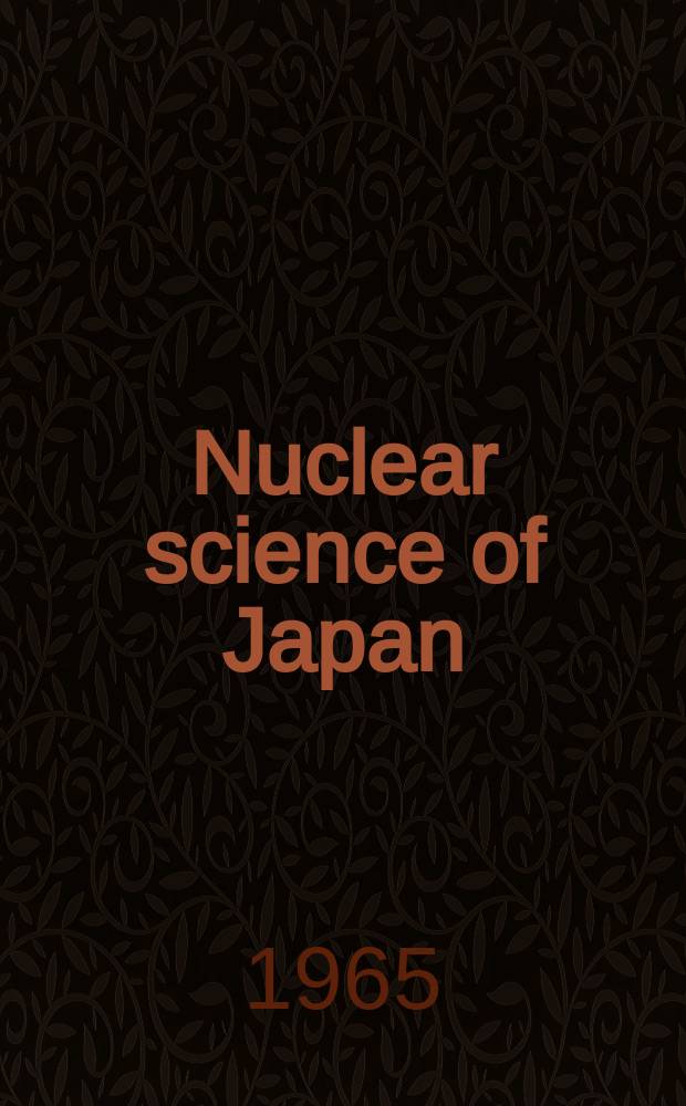 Nuclear science of Japan : Translation. 33 : A Clinical study of iron absorption with a double isotope technique, using ⁵⁵Fe and ⁵⁹Fe kinetics of iron absorption