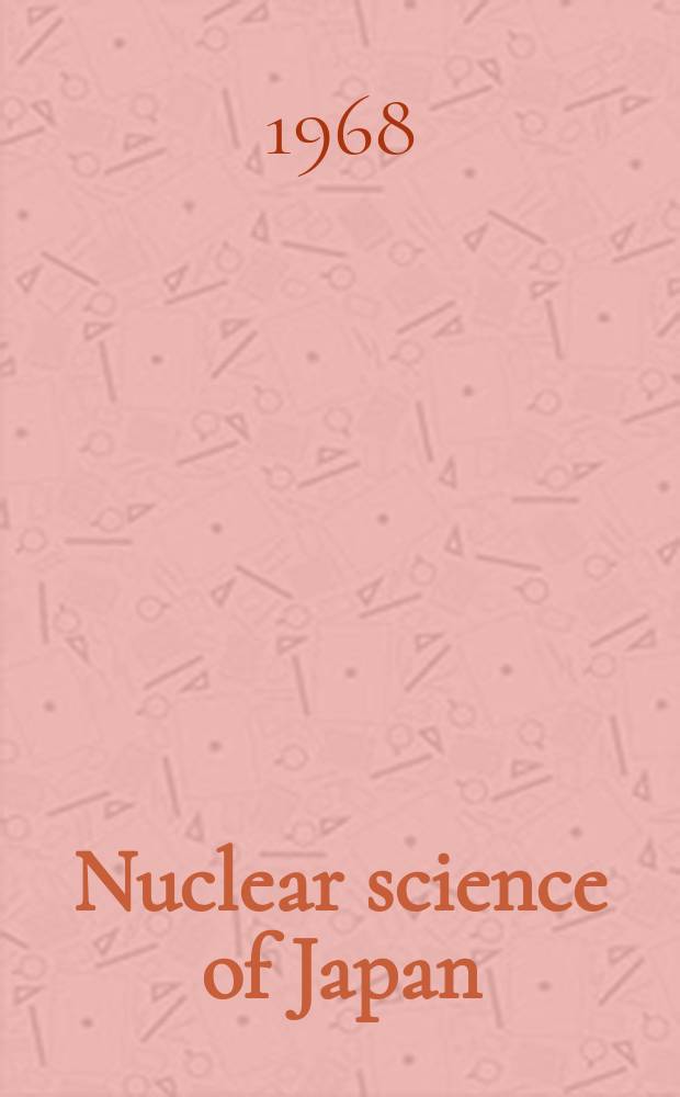 Nuclear science of Japan : Translation : A trial method of determining uranium and thorium content in rocks by the radioactive measurements