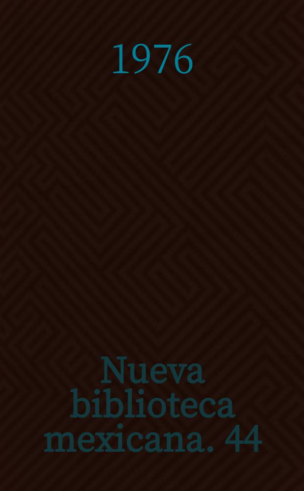 Nueva biblioteca mexicana. 44 : Poetisas mexicanas