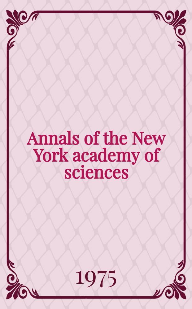 Annals of the New York academy of sciences : Late Lyceum of natural history. Vol.264 : Carriers and channels in biological systems