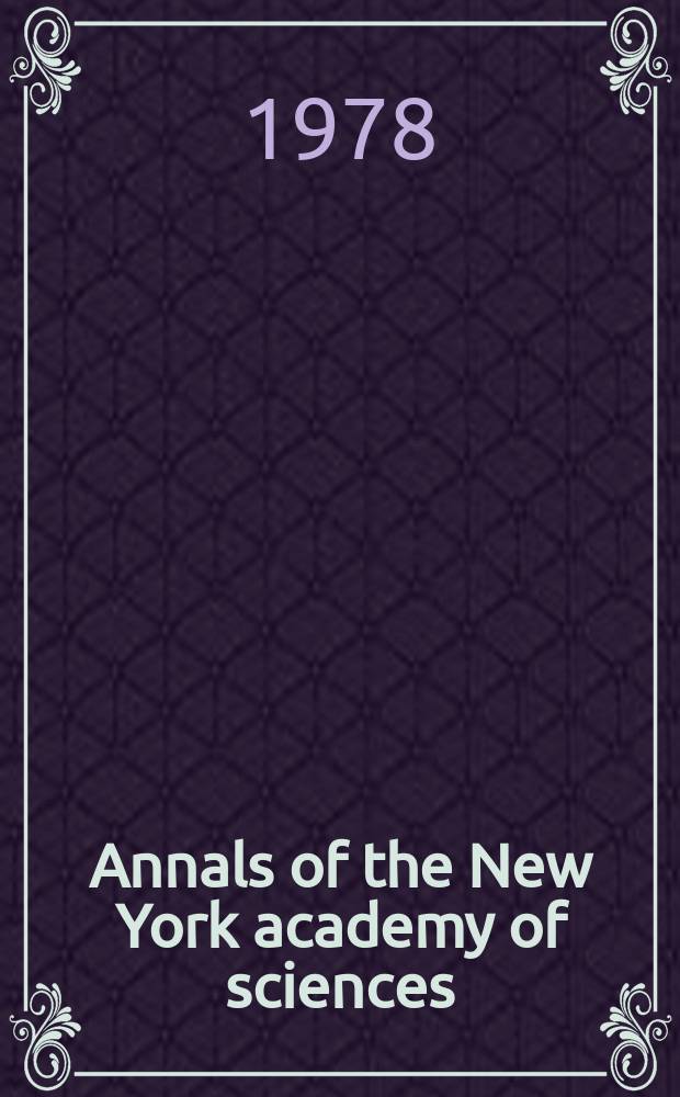 Annals of the New York academy of sciences : Late Lyceum of natural history. Vol.308 : Liposomes and their uses in biology and medicine