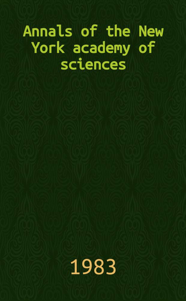 Annals of the New York academy of sciences : Late Lyceum of natural history. Vol.408 : Molecular biology of fibrinogen and fibrin