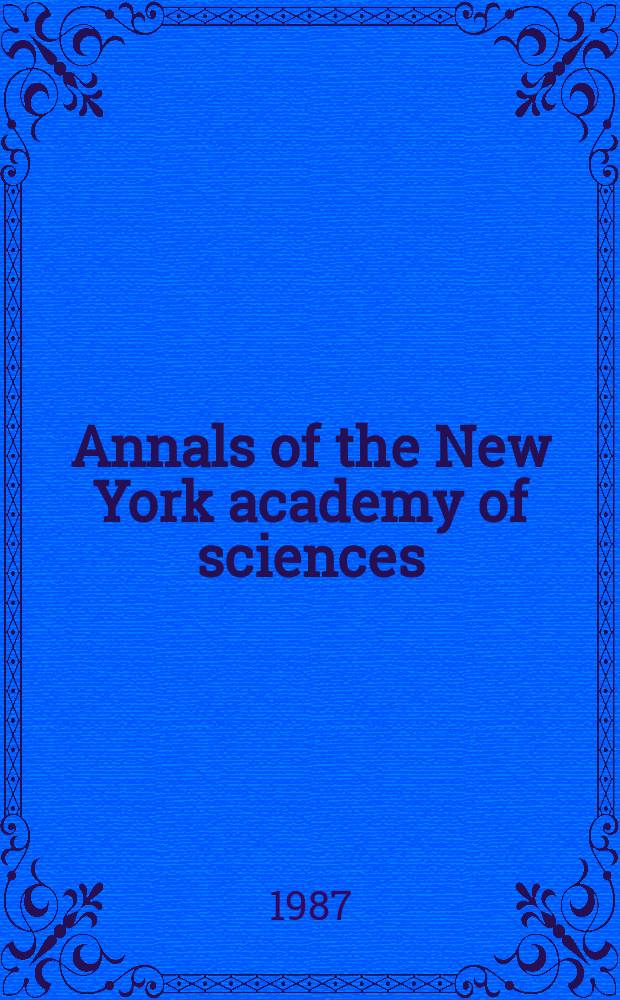 Annals of the New York academy of sciences : Late Lyceum of natural history. Vol.512 : The hypothalamic-pituitary-adrenal axis revisited
