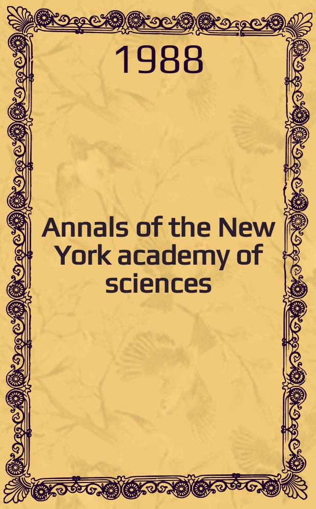 Annals of the New York academy of sciences : Late Lyceum of natural history. Vol.524 : Biology of the leukotrienes