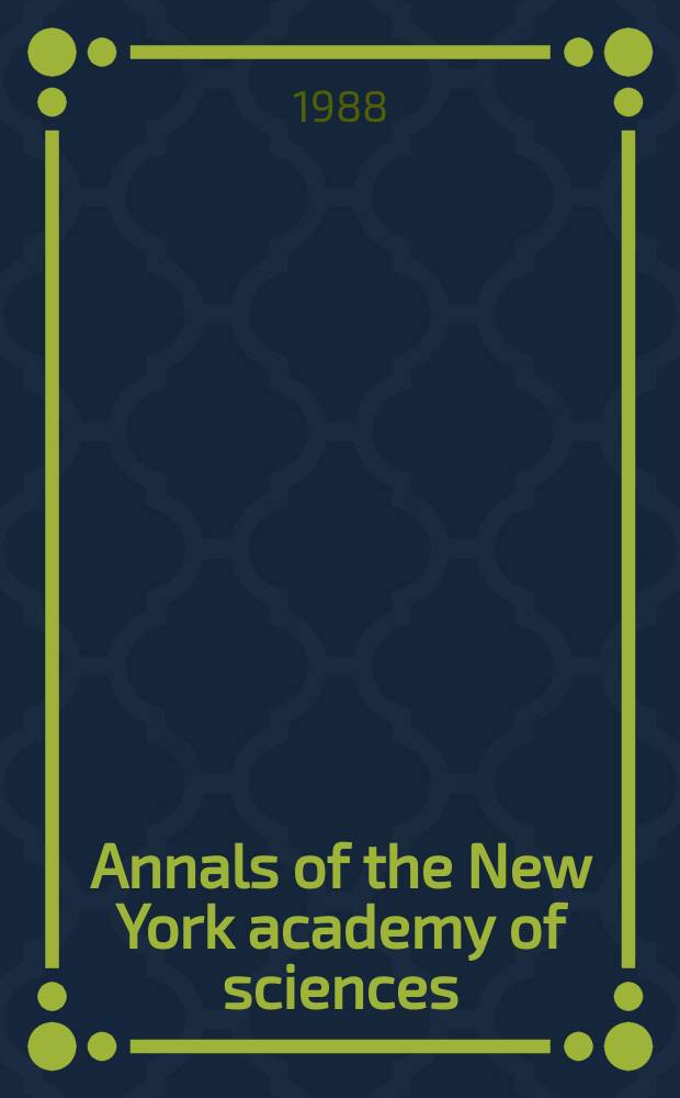 Annals of the New York academy of sciences : Late Lyceum of natural history. Vol.541 : In vitro fertilization and other assisted reproduction