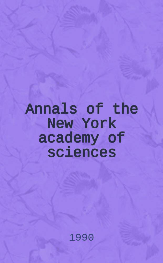 Annals of the New York academy of sciences : Late Lyceum of natural history. Vol.580 : Structure, molecular, biology, and pathology of collagen