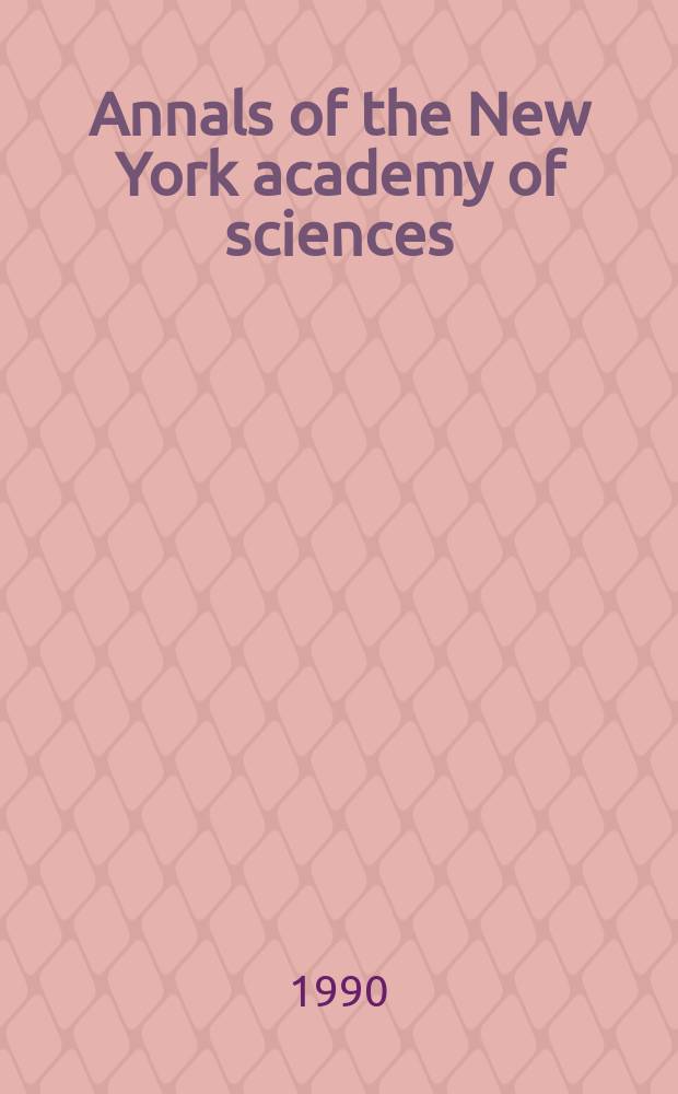 Annals of the New York academy of sciences : Late Lyceum of natural history. Vol.590 : Rickettsiology