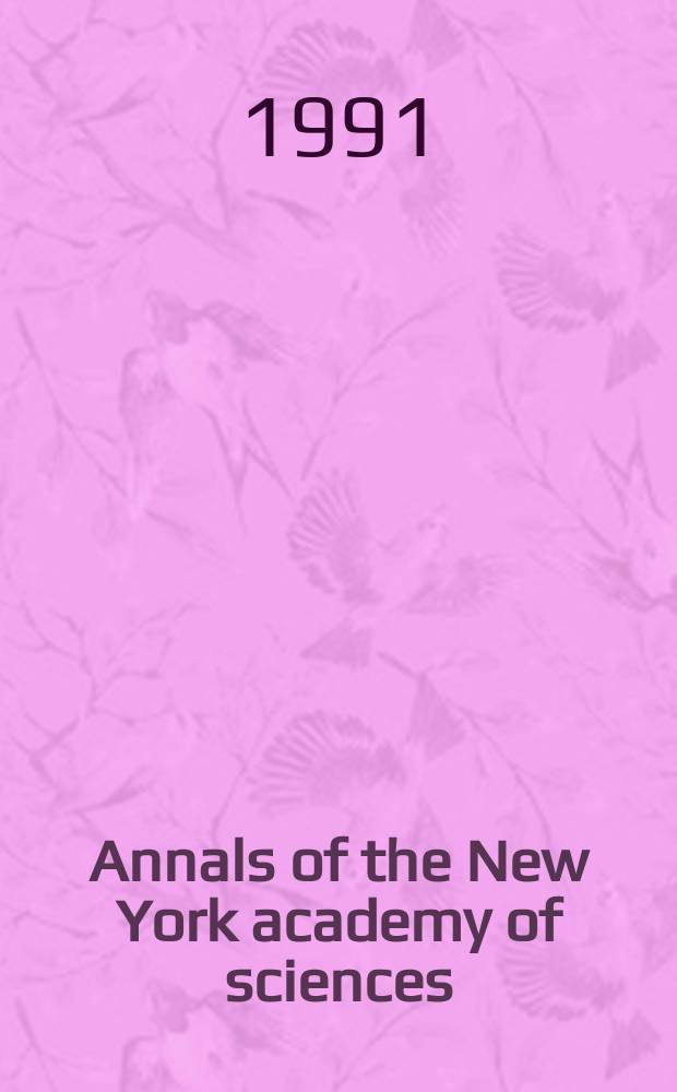 Annals of the New York academy of sciences : Late Lyceum of natural history. Vol.615 : Tuberous sclerosis and allied disorders