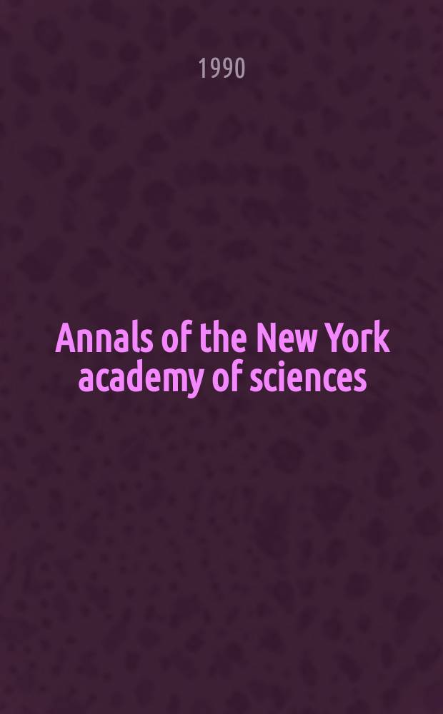 Annals of the New York academy of sciences : Late Lyceum of natural history. Vol.616 : AIDS: anti- HIV agents, therapies, and vaccines