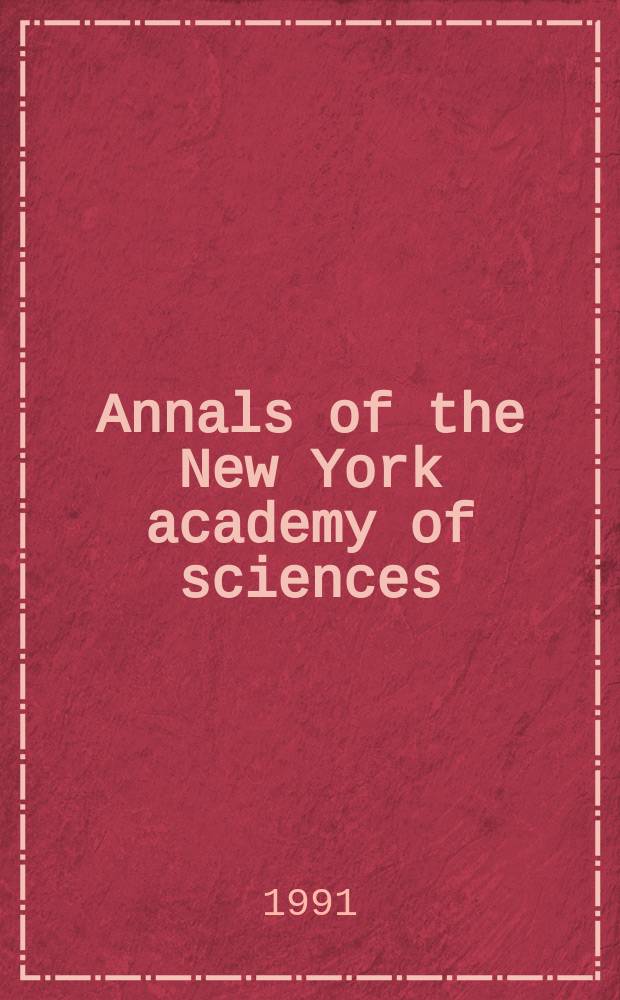 Annals of the New York academy of sciences : Late Lyceum of natural history. Vol.625 : Molecular and cellular mechanism of alcohol and anesthetics