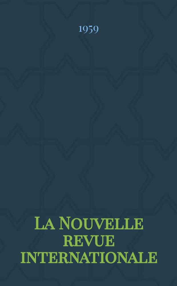 La Nouvelle revue internationale : Problèmes de la paix et du socialisme Revue de théorie et d'information des partis communistes et ouvriers. Année2 1959, №9