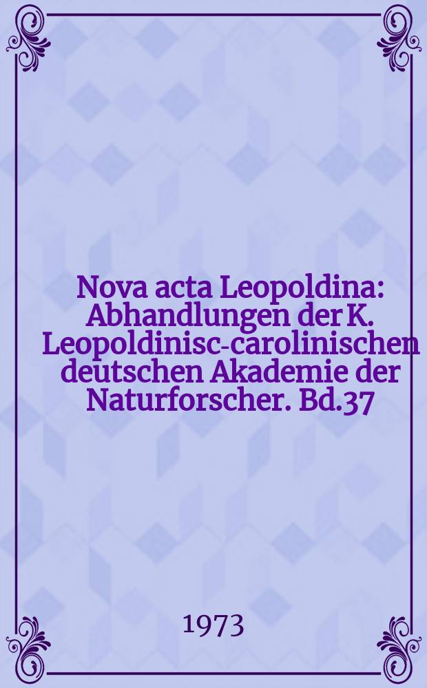 Nova acta Leopoldina : Abhandlungen der K. Leopoldinisch- carolinischen deutschen Akademie der Naturforscher. Bd.37/2, №208 : Neue Ergebnisse zur Informationsaufnahme und Informationsverarbeitung in Sinnesorganen