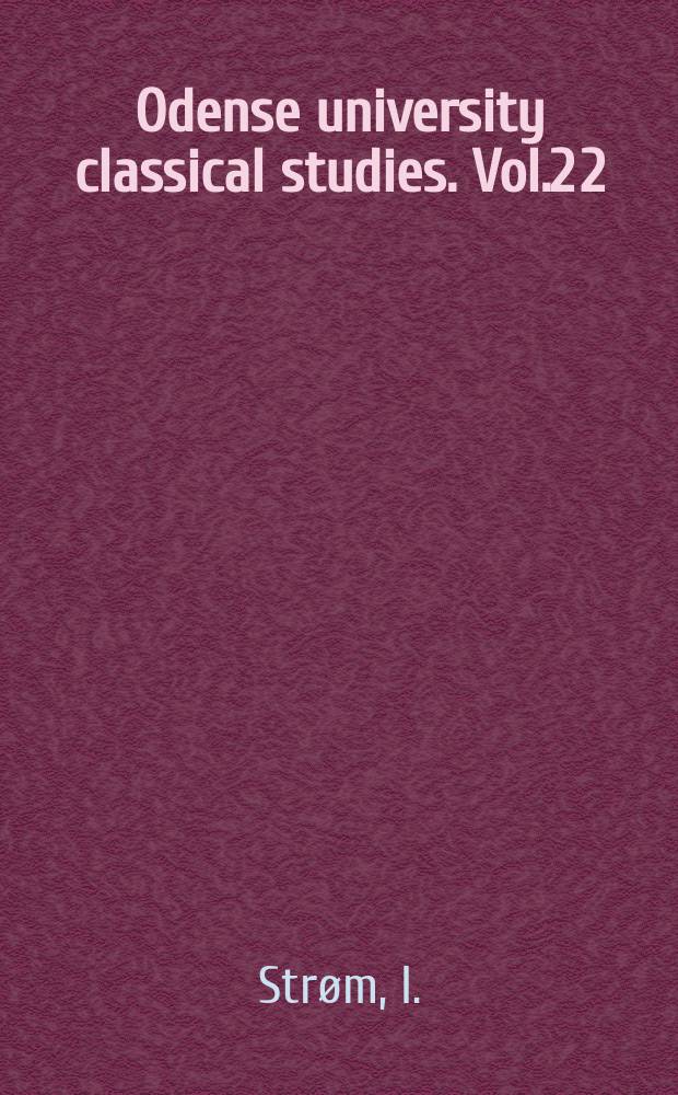 Odense university classical studies. Vol.2[2] : Problems concerning the origin and early development of the Etruscan orientalizing style. Illustrations