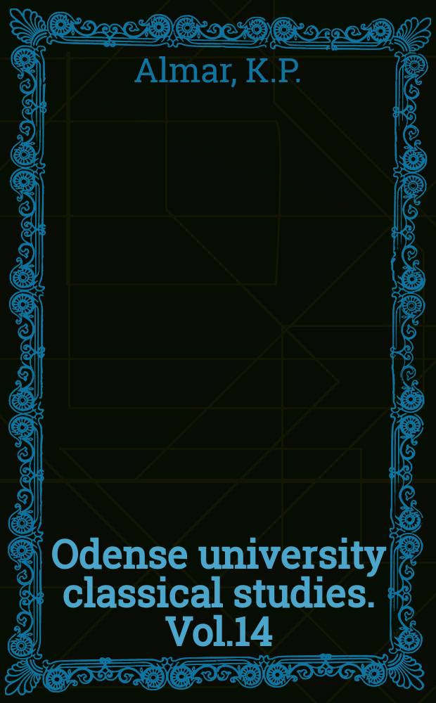 Odense university classical studies. Vol.14 : Inscriptiones latinae