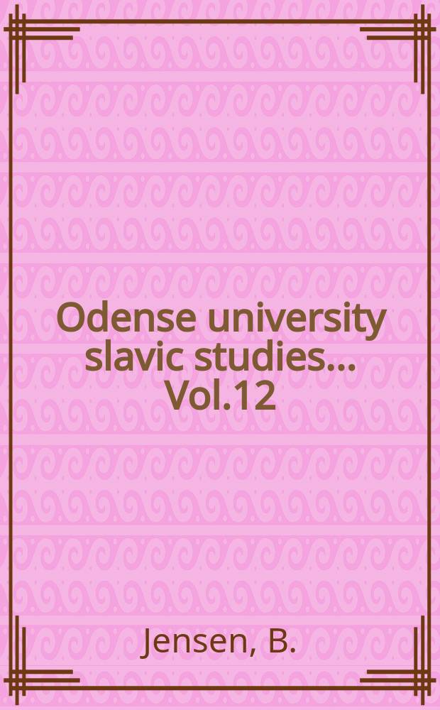 Odense university slavic studies... Vol.12 : Bjørnen og haren