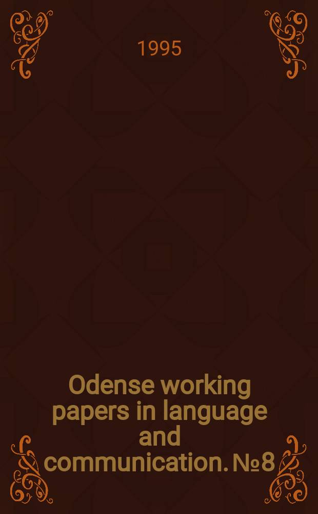 Odense working papers in language and communication. №8 : Valency