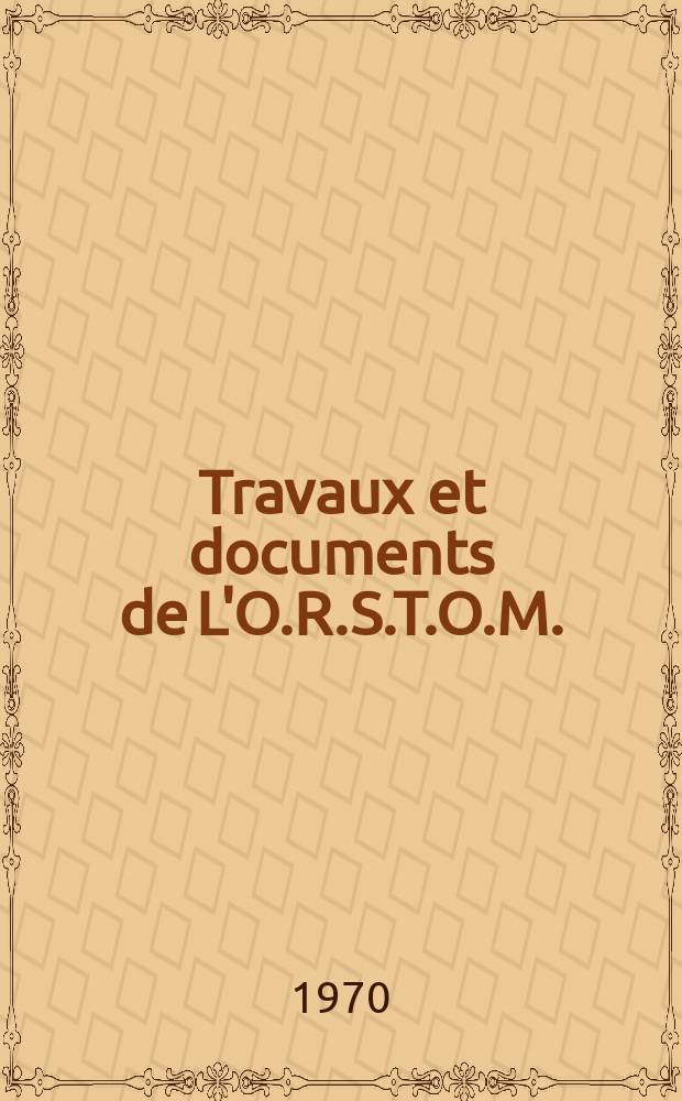 Travaux et documents de L'O.R.S.T.O.M.