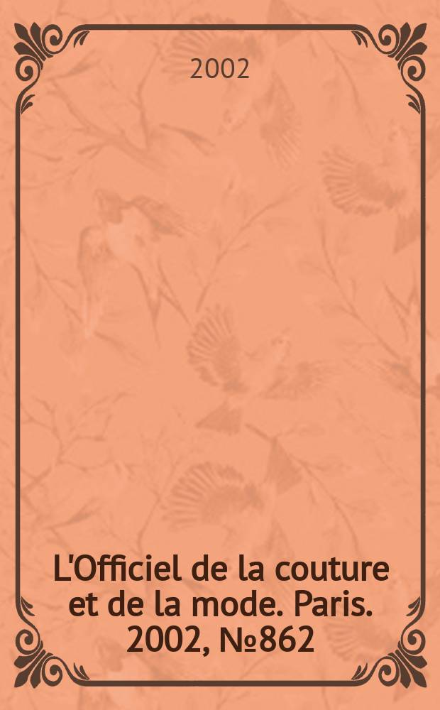 L'Officiel de la couture et de la mode. Paris. 2002, №862