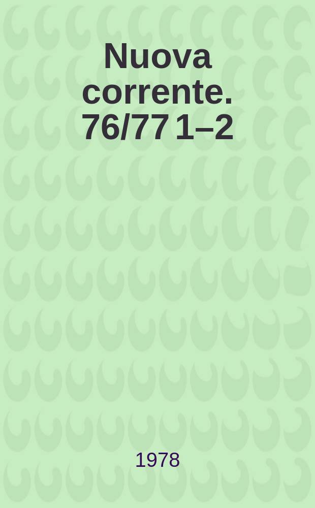 Nuova corrente. 76/77[1–2] : Heidegger