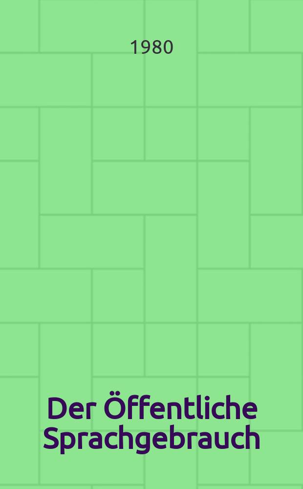 Der Öffentliche Sprachgebrauch