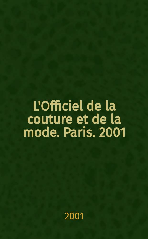 L'Officiel de la couture et de la mode. Paris. 2001/2002, №861
