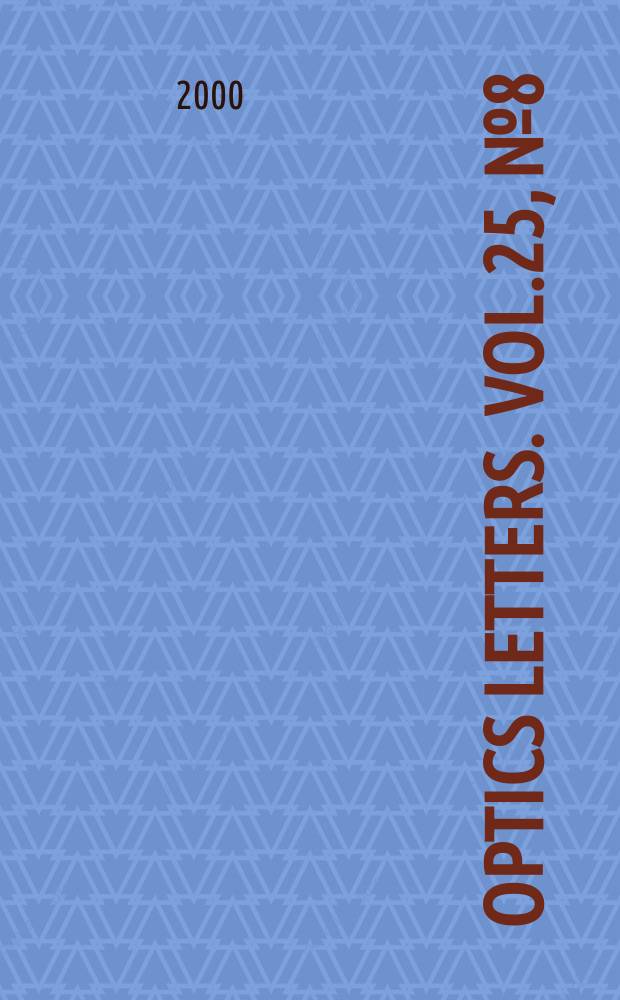 Optics letters. Vol.25, №8