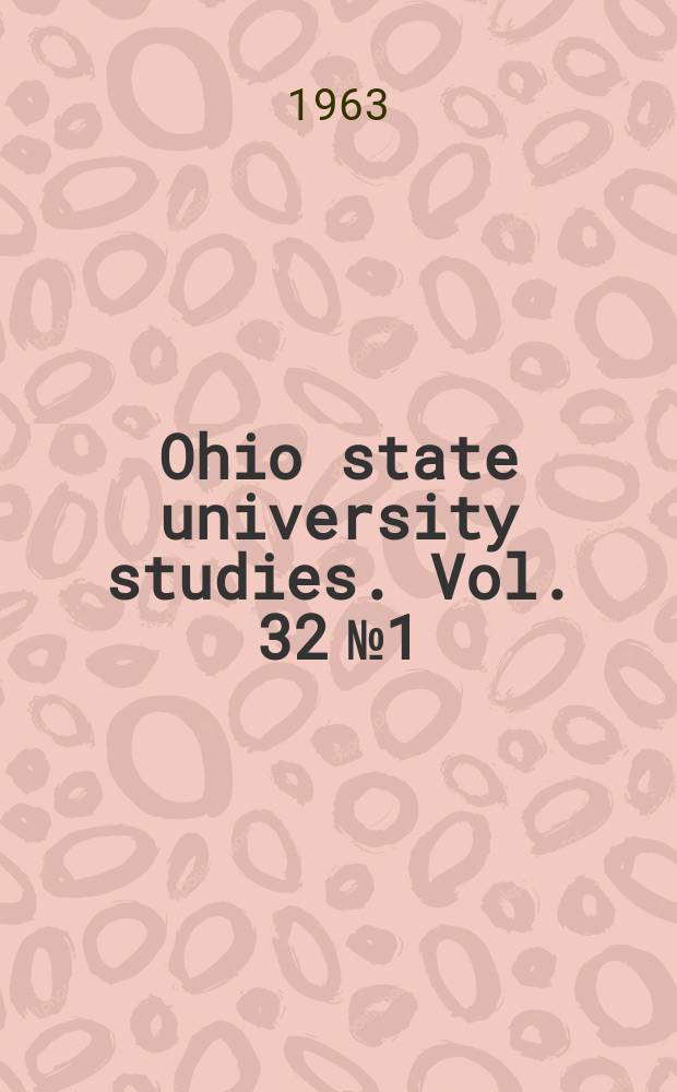 Ohio state university studies. Vol. 32 № 1 : The determination of forms of moisture in coal