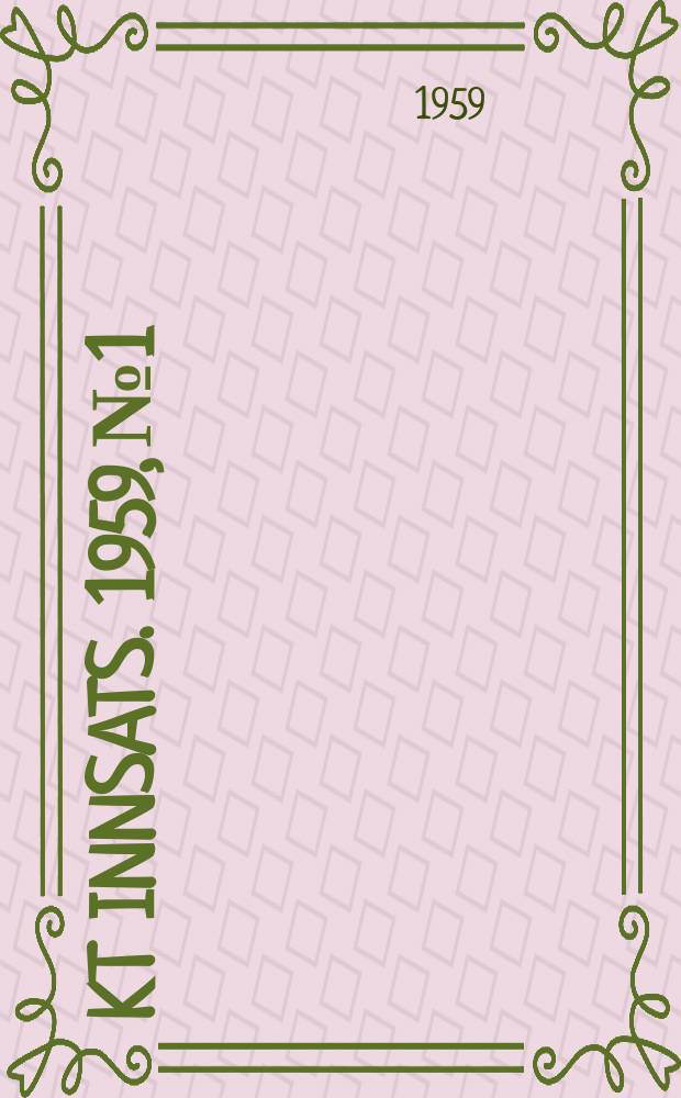 Økt innsats. 1959, №1 : (Norge i dag )