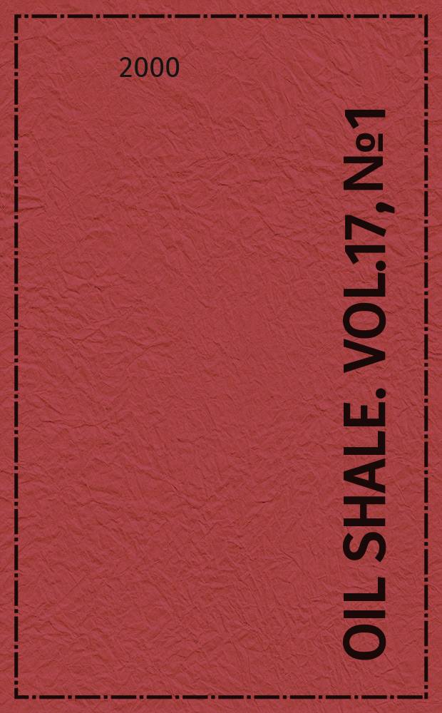 Oil shale. Vol.17, №1