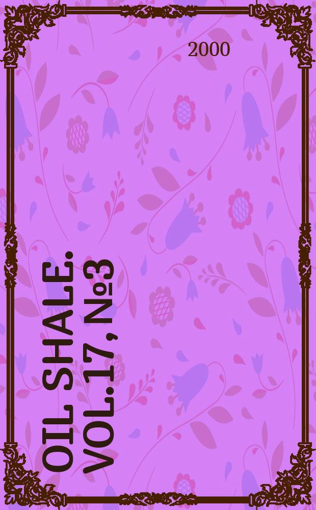 Oil shale. Vol.17, №3
