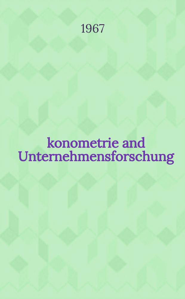 Ökonometrie and Unternehmensforschung